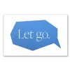 Grußkarte Let go. Klappkarte